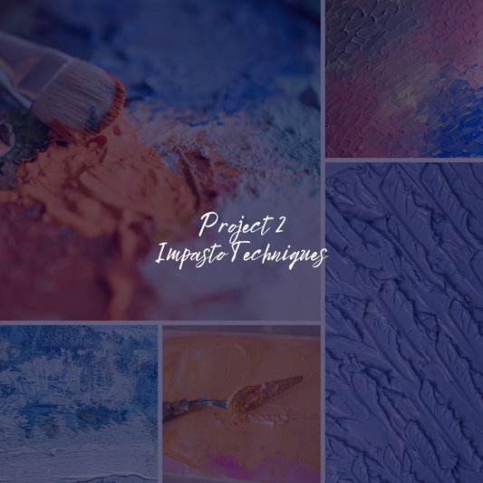 2-Week Acrylic Workshop - Project 2 Impasto Techniques - 1st & 8th October